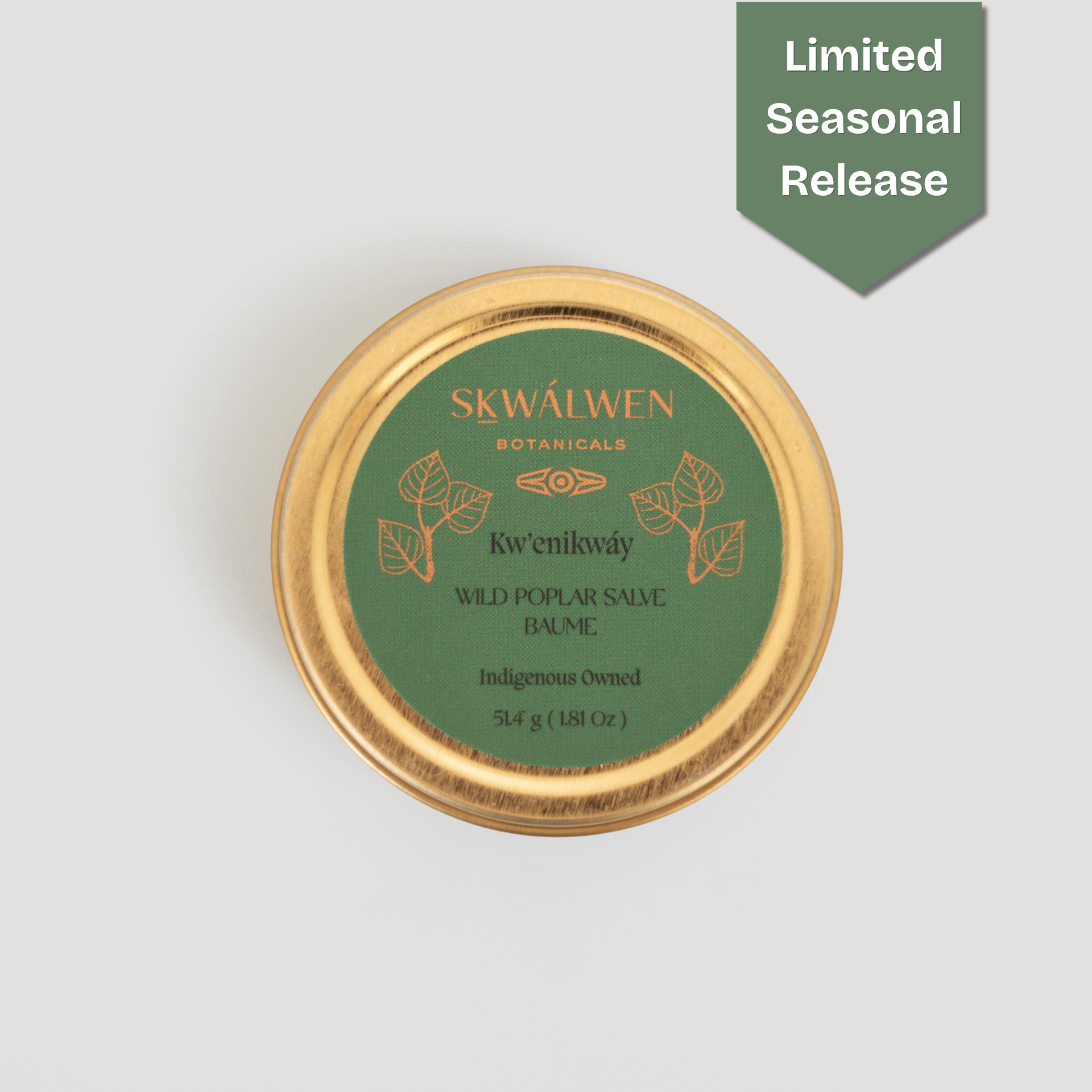 Seasonal ~ Kw’enikwáy Wild Poplar Salve